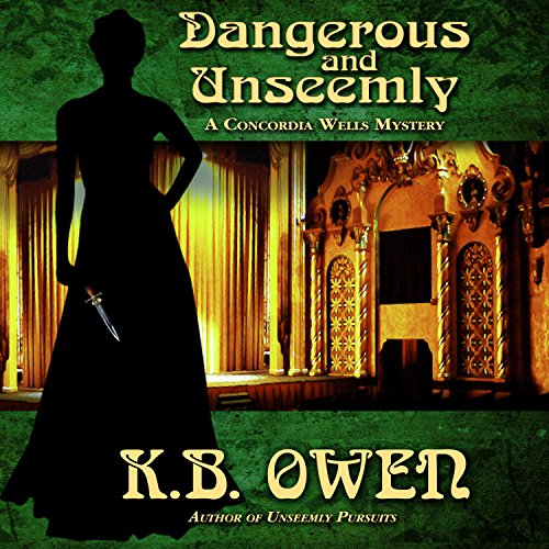 Cover of Dangerous and Unseemly