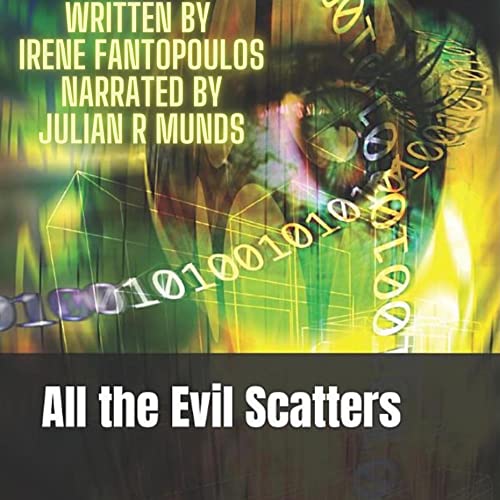 Cover of All the Evil Scatters