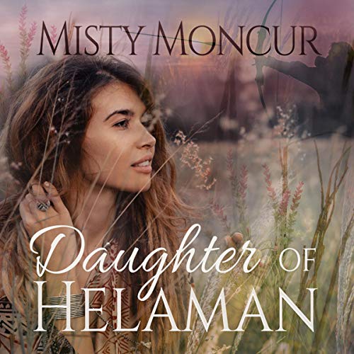 Cover of Daughter of Helaman