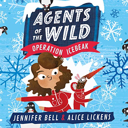 Cover of Agents of the Wild 2: Operation Icebeak
