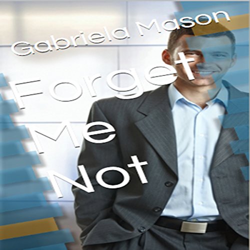Cover of Forget Me Not