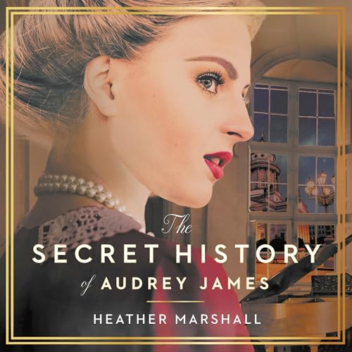 Cover of The Secret History of Audrey James