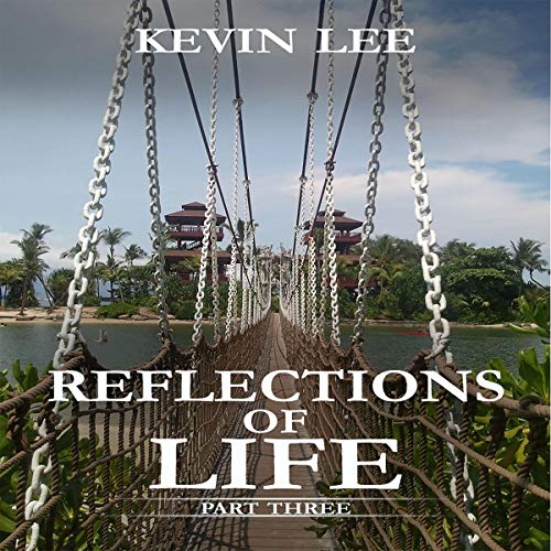 Cover of Reflections of Life: Part Three