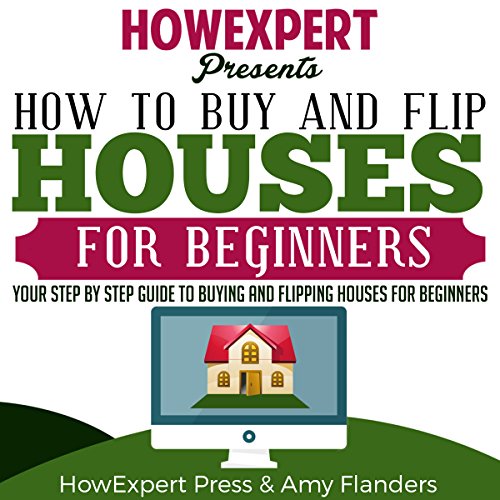 Cover of How to Buy and Flip Houses for Beginners