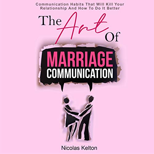 Cover of The Art of Marriage Communication