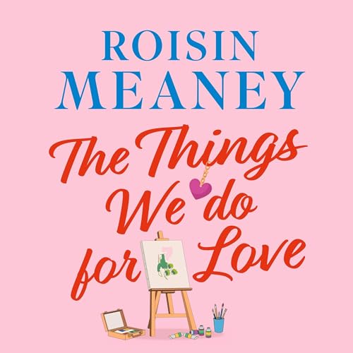 Cover of The Things We Do for Love