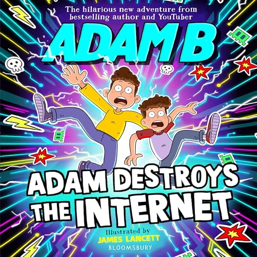 Cover of Adam Destroys the Internet