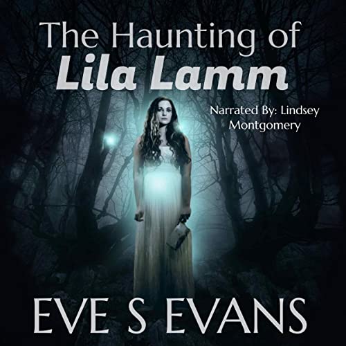 Cover of The Haunting of Lila Lamm