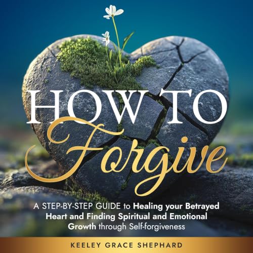 Cover of How To Forgive