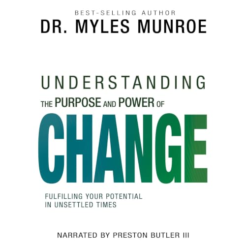 Cover of Understanding the Purpose and Power of Change