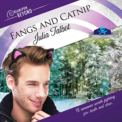 Cover of Fangs and Catnip (Dreamspun Beyond)