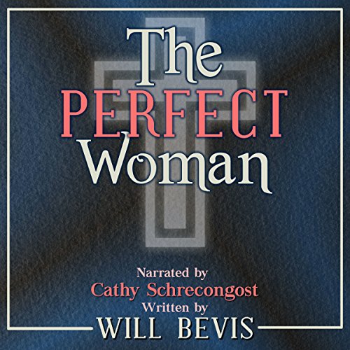 Cover of The Perfect Woman: A Short Story