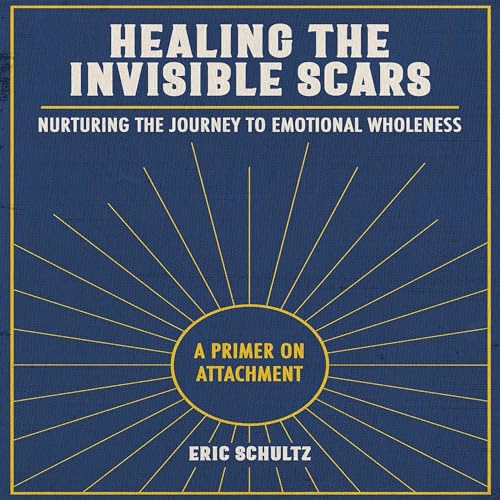 Cover of Healing the Invisible Scars