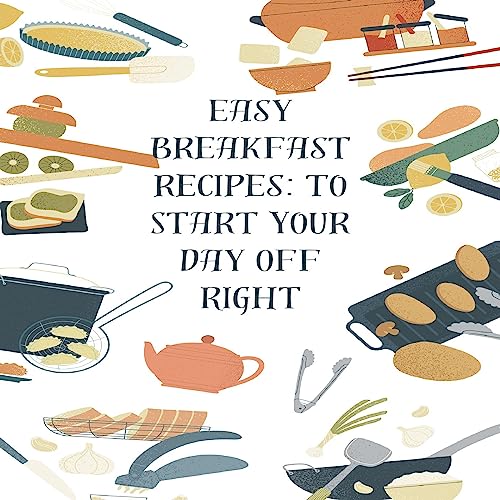 Cover of Easy Breakfast Recipes