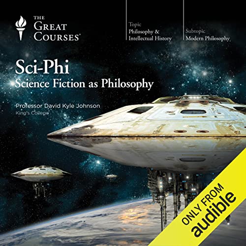 Cover of Sci-Phi: Science Fiction as Philosophy