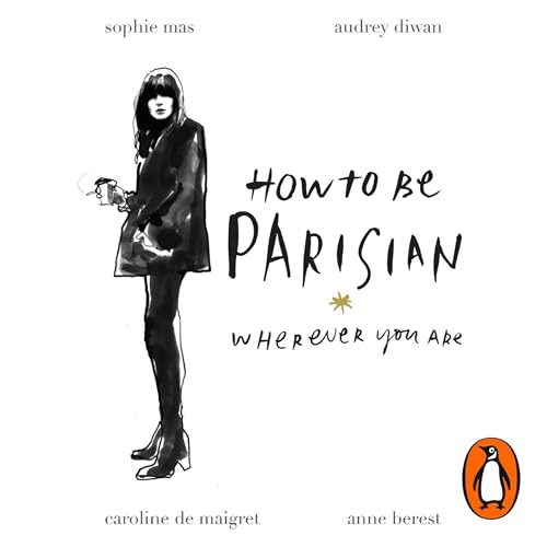 Cover of How To Be Parisian