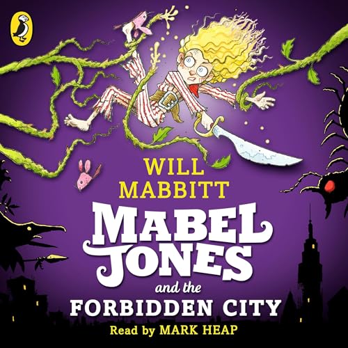 Cover of Mabel Jones and the Forbidden City