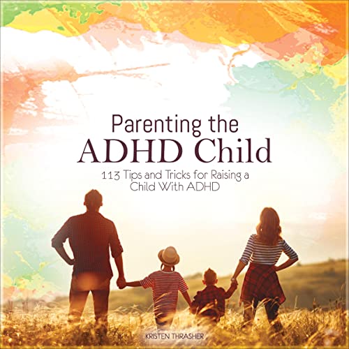 Cover of Parenting the ADHD Child