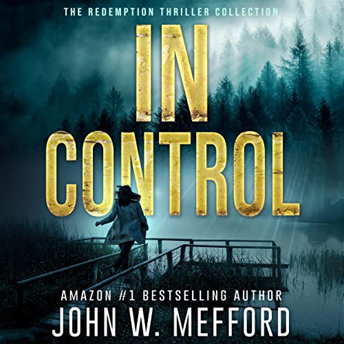 Cover of IN CONTROL (An Ivy Nash Thriller Book 5)