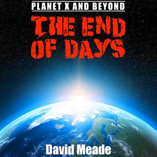 Cover of The End of Days - Planet X and Beyond