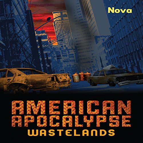 Cover of American Apocalypse Wastelands