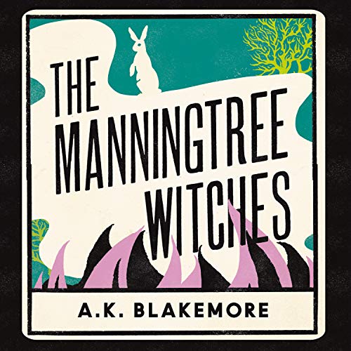 Cover of The Manningtree Witches