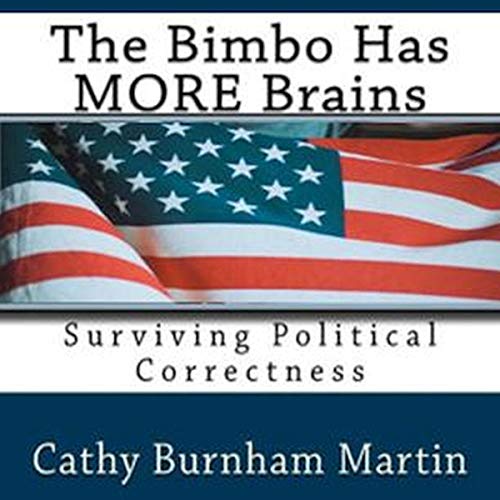 Cover of The Bimbo Has MORE Brains