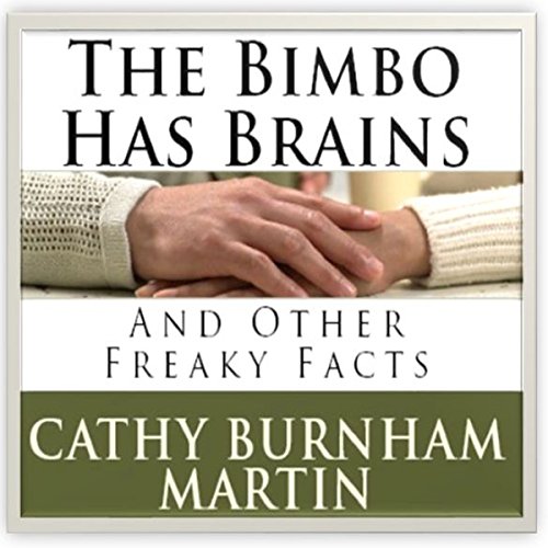 Cover of The Bimbo Has Brains