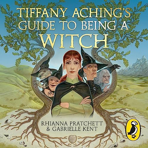 Cover of Tiffany Aching's Guide to Being A Witch
