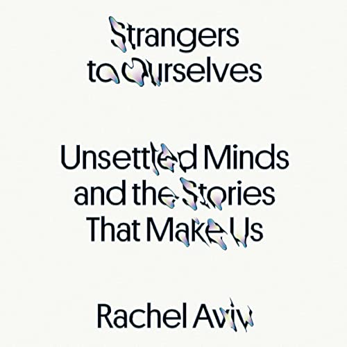 Cover of Strangers to Ourselves