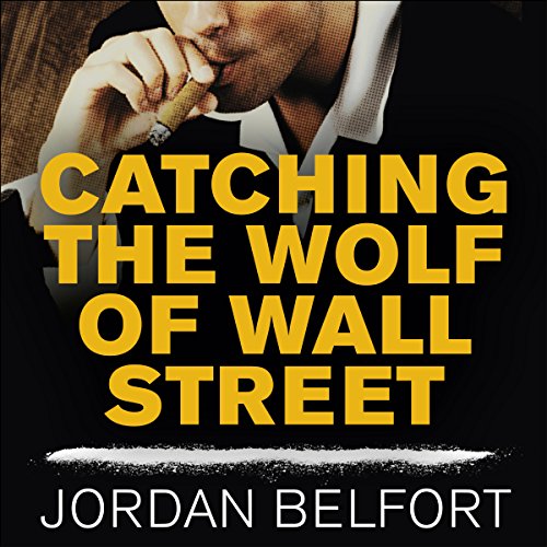 Cover of Catching the Wolf of Wall Street