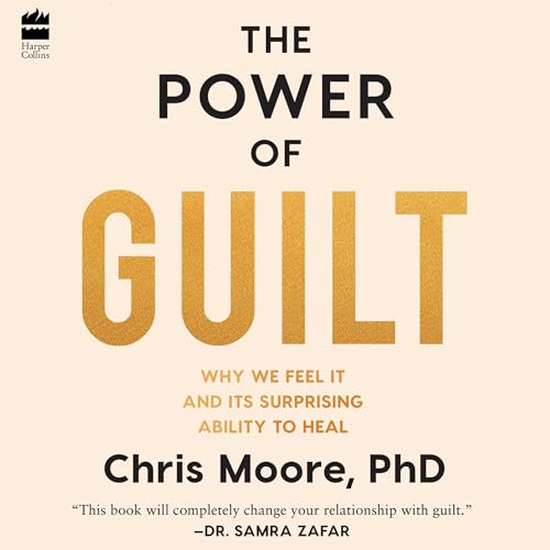 Cover of The Power of Guilt