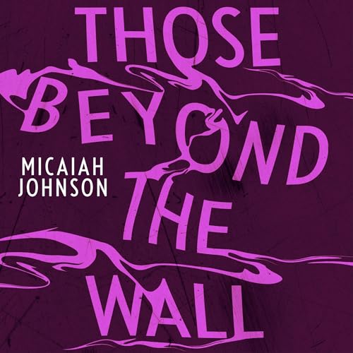 Cover of Those Beyond the Wall