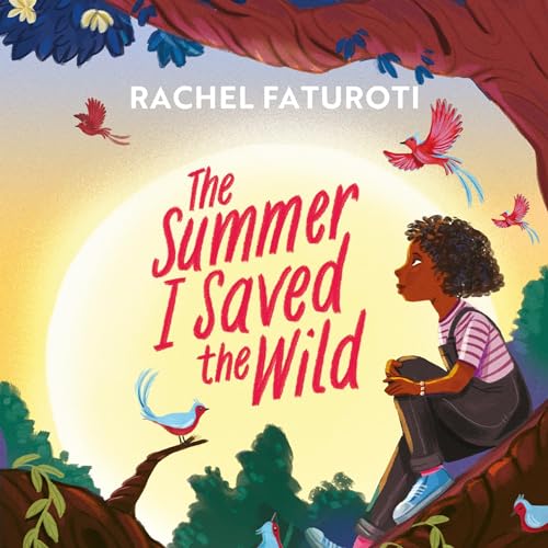 Cover of The Summer I Saved the Wild
