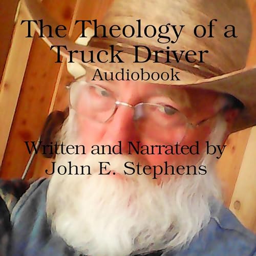 Cover of The Theology of a Truck Driver