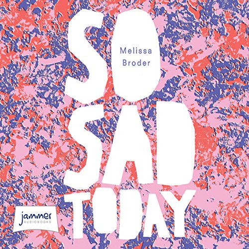 Cover of So Sad Today