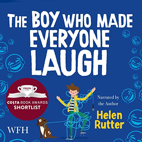 Cover of The Boy Who Made Everyone Laugh