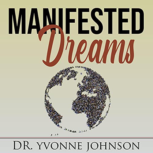 Cover of Manifested Dreams