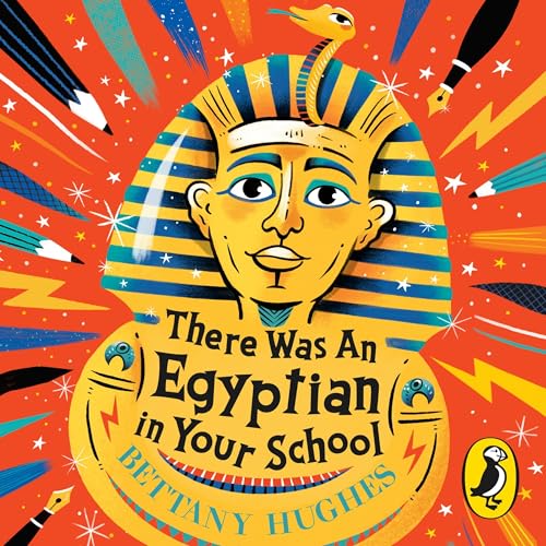 Cover of There Was an Egyptian in Your School