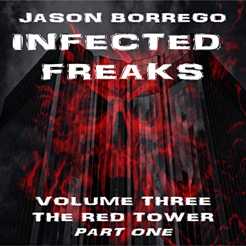 Cover of Infected Freaks, Volume 3