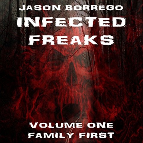 Cover of Infected Freaks Volume One