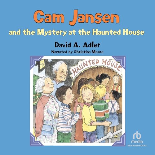 Cover of Cam Jansen and the Mystery at the Haunted House