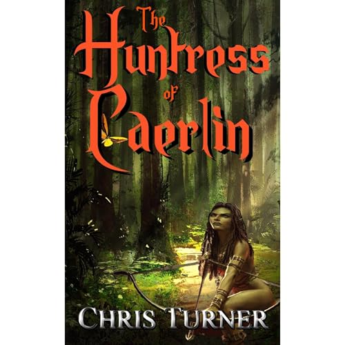 Cover of The Huntress of Caerlin