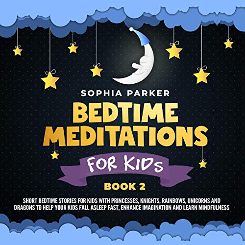Cover of Bedtime Meditations for Kids