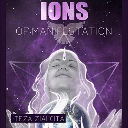Cover of Ions of Manifestation