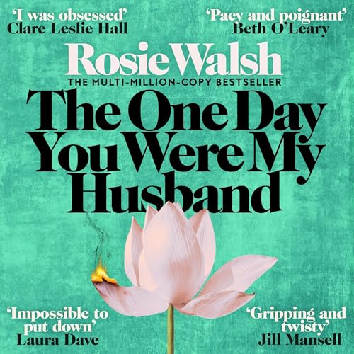 Cover of The One Day You Were My Husband