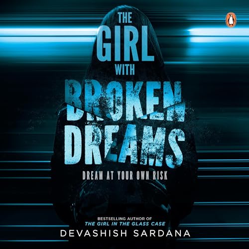 Cover of The Girl with Broken Dreams