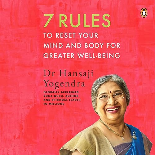 Cover of 7 Rules to Reset Your Mind and Body for Greater Well-Being