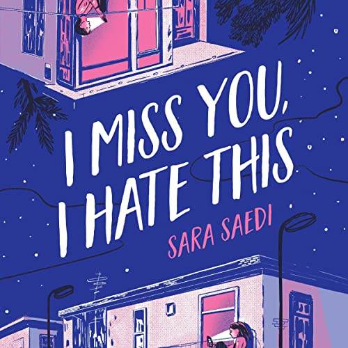 Cover of I Miss You, I Hate This
