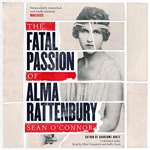 Cover of The Fatal Passion of Alma Rattenbury